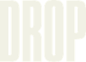 Drop