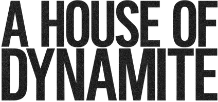 A House of Dynamite