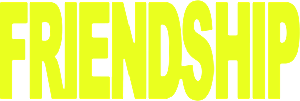 Friendship