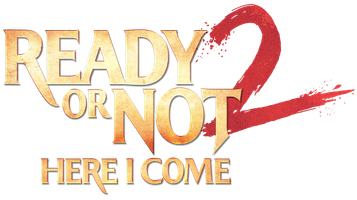 Ready or Not 2: Here I come