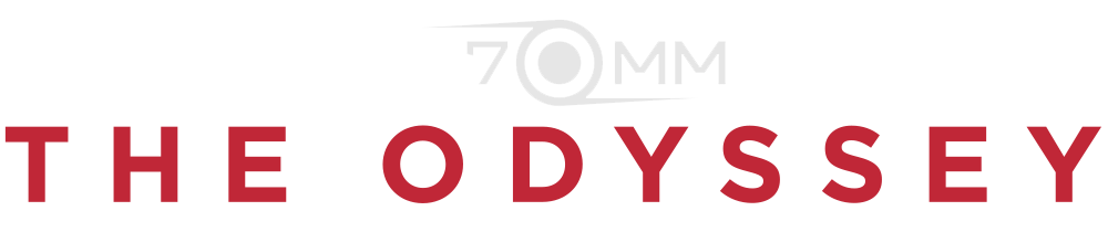 The Odyssey 70mm