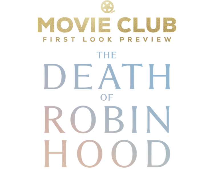 MovieClubFirstLookPreview-TheDeathofRobinHood-TT-1000x800px.png