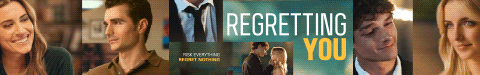 Regretting You